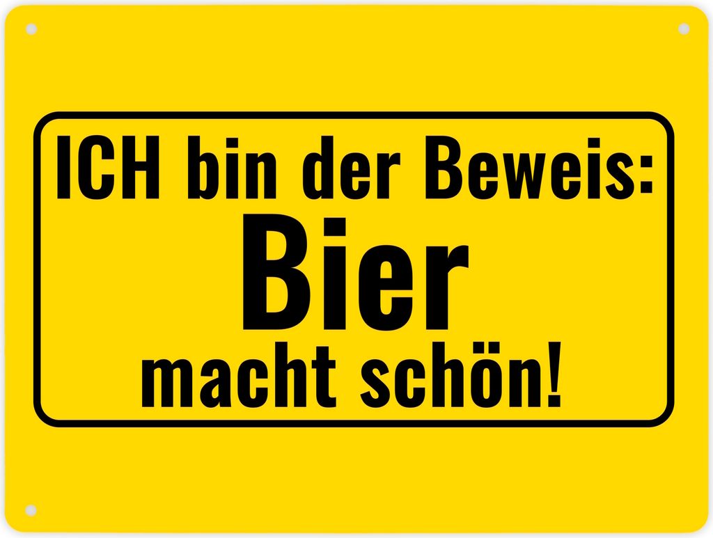 Metallschild XL in 21x28 cm mit Alkohol-Spruch Ich bin der Beweis: Bier macht