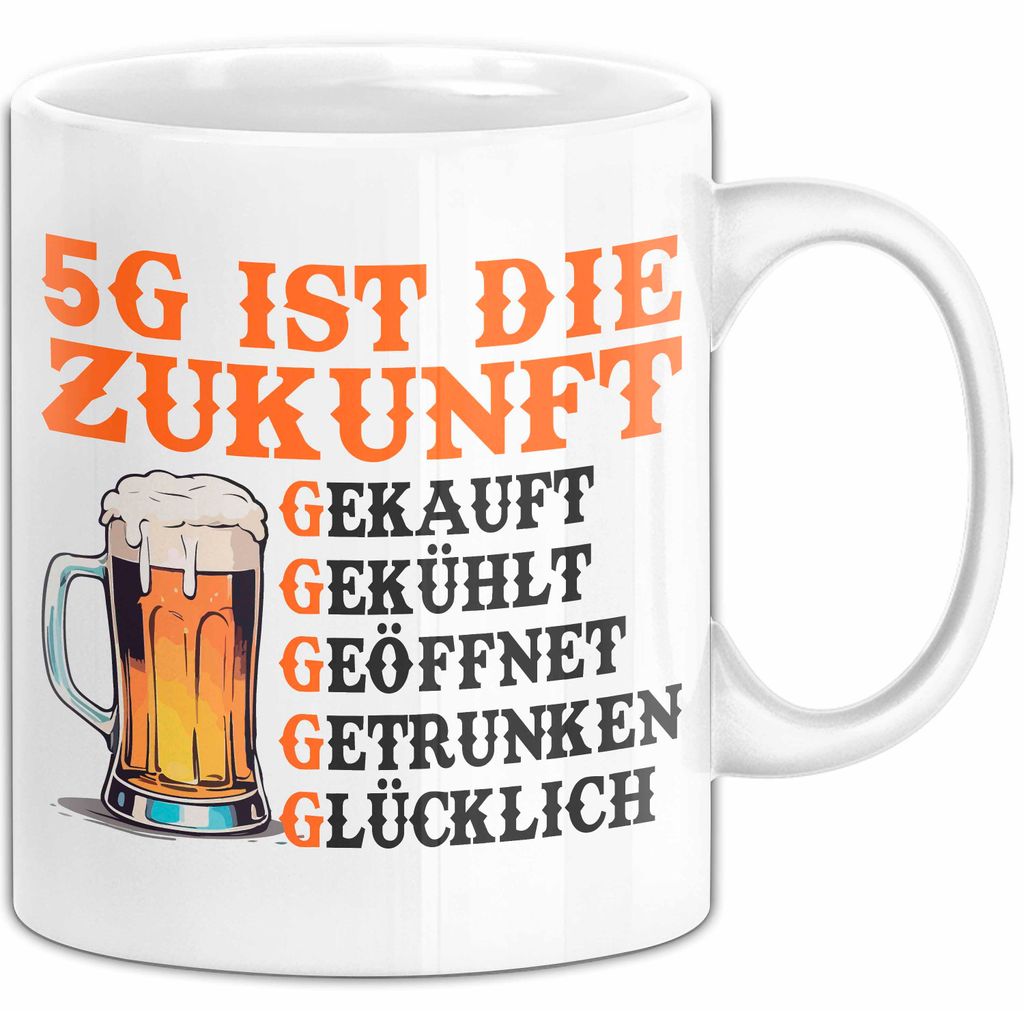 Biertrinker Tasse Geschenk Lustige Geschenkidee Spruch 5G Ist Die Zukunft (Weiß)