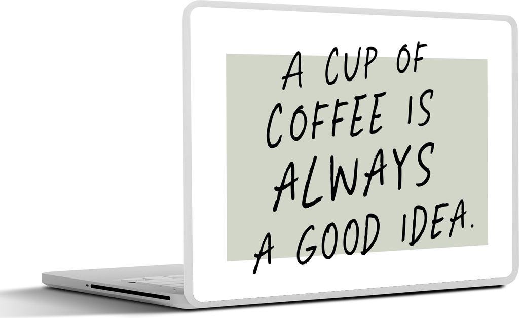 MuchoWow Laptop Aufkleber Sticker Cover Zitate - Eine Tasse Kaffee ist immer eine gute Idee - Sprichwörter - Kaffee 31x22.5 cm - Laptop-Deko