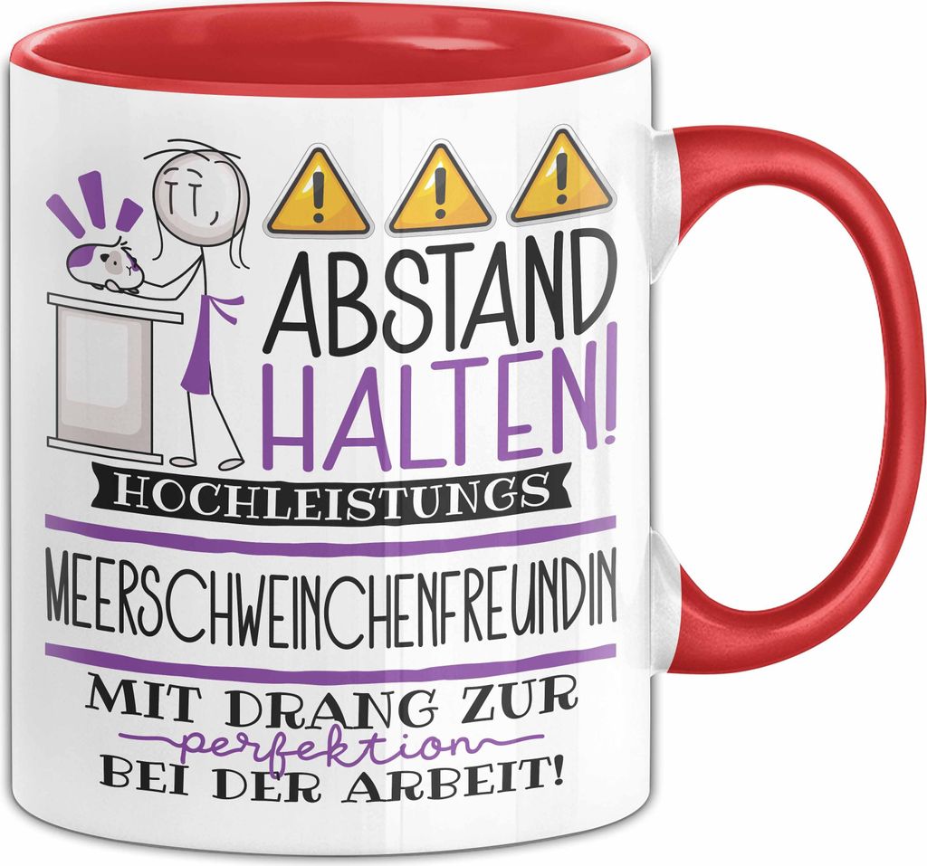 Meerschweinchenfreundin Tasse Geschenk Lustig Abstand Halten Hochleistungs-Meerschweinchenfreundin Mit Drang Zur Perfektion Bei Der Arbeit (Rot)