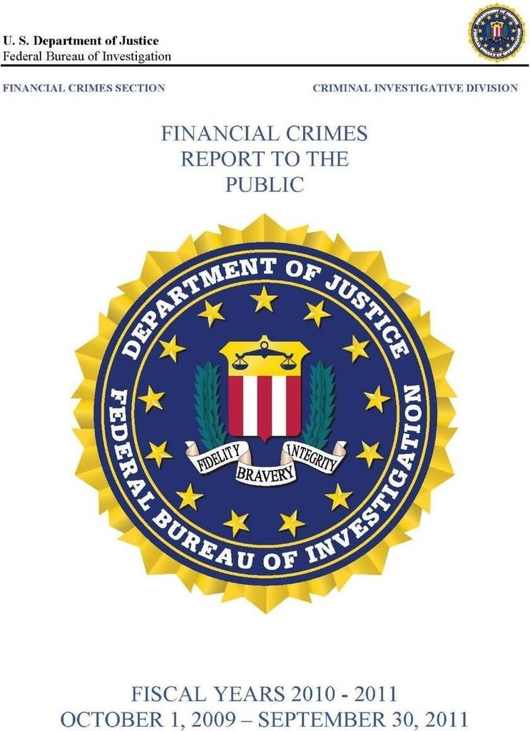 Financial Crimes Report To The Public (Fiscal Years 2010 - 2011)