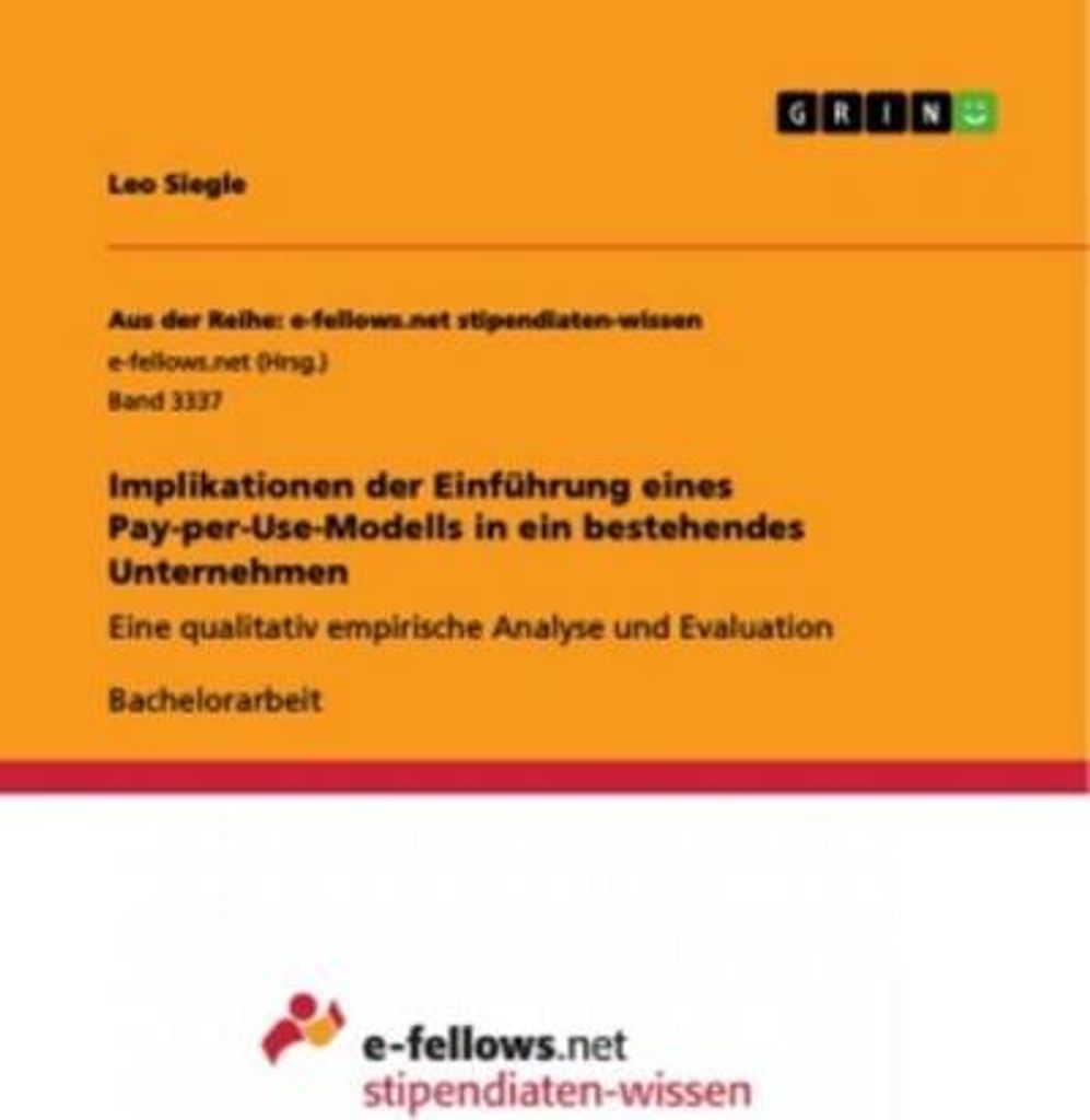 Implikationen der Einführung eines Pay-per-Use-Modells in ein bestehendes Unternehmen