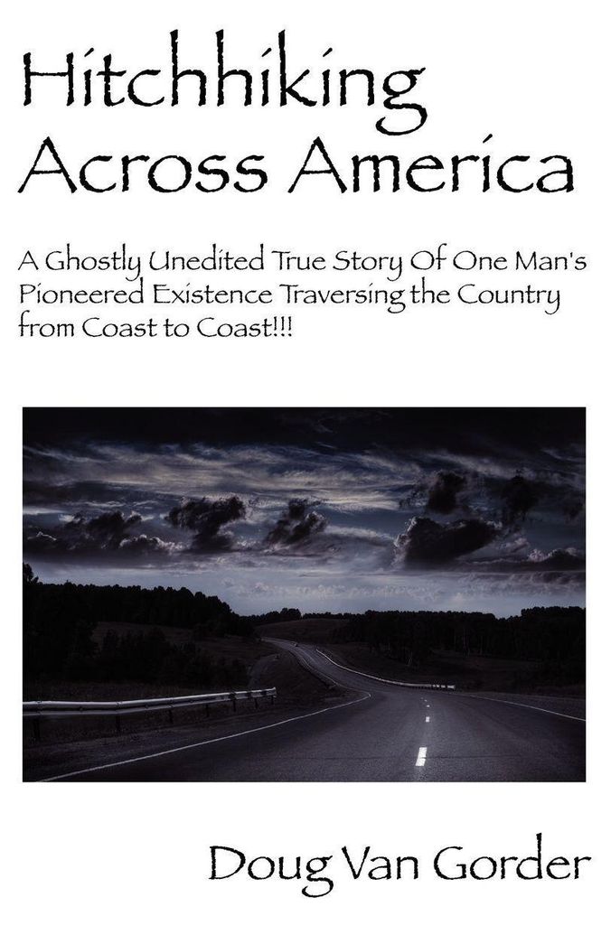 Hitchhiking Across America