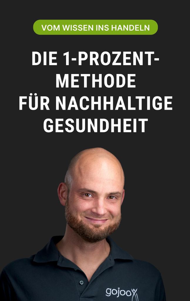 Die 1-Prozent-Methode für nachhaltige Gesundheit