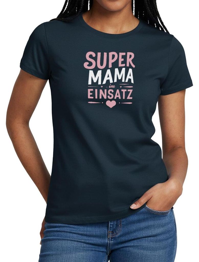 Spreadshirt Super Mama Im Einsatz Frauen T-Shirt, S, Navy