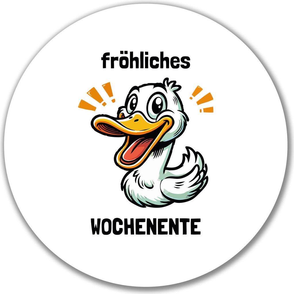 Huuraa Aufkleber fröhliches Wochenente Ente Meme 10cm rund Sticker Geschenkidee