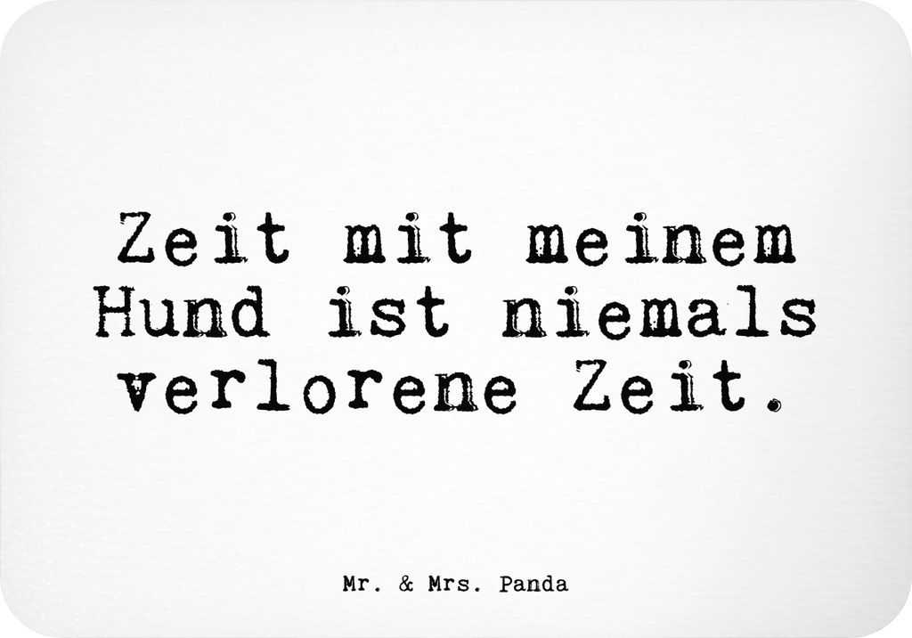 Mr. & Mrs. Panda Kühlschrankmagnet Zeit mit meinem Hund... - Weiß - Geschenk, magnet, zettelhalter, Spruch Sprüche Weisheiten Zitate Lustig Weis...