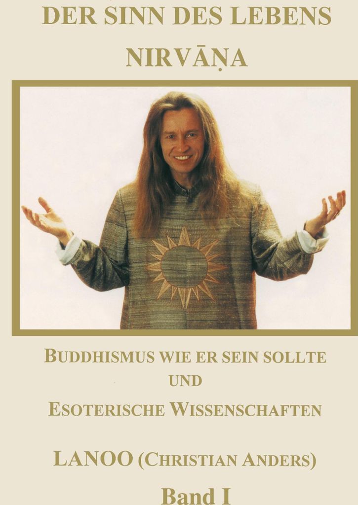 Der Sinn des Lebens - Nirvana Band 1