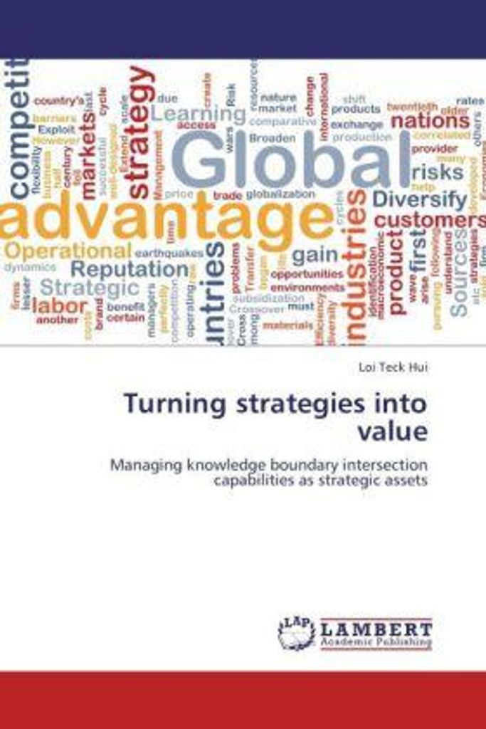 Hui, L: Turning strategies into value