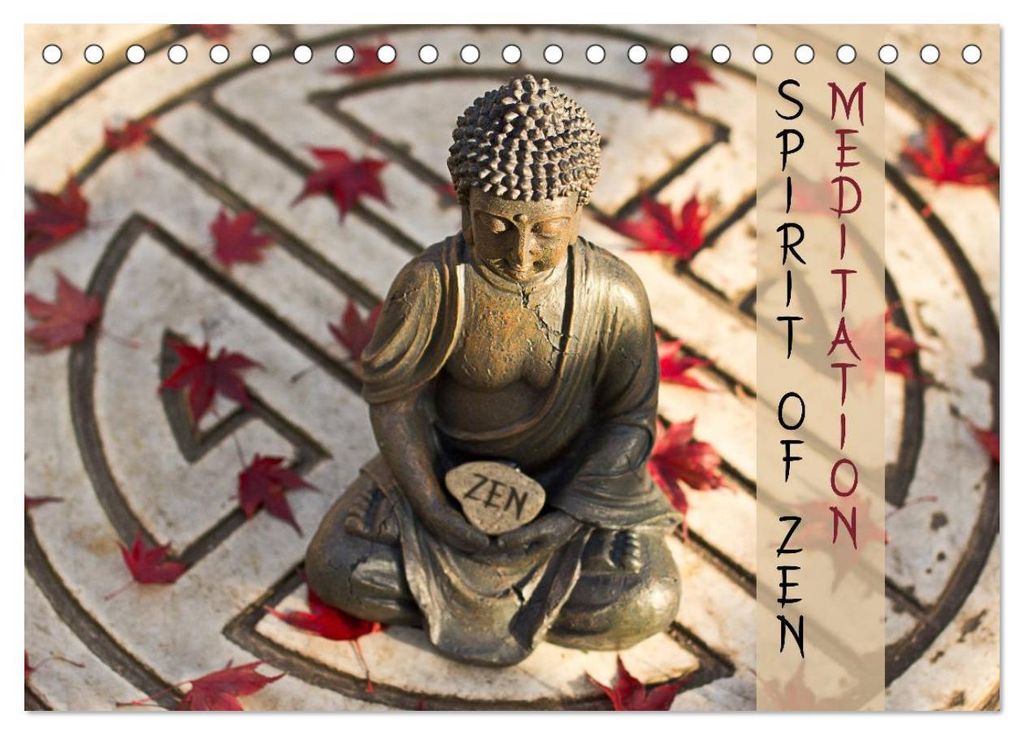 SPIRIT OF ZEN Meditation (Tischkalender 2027 DIN A5 quer), CALVENDO Monatskalender