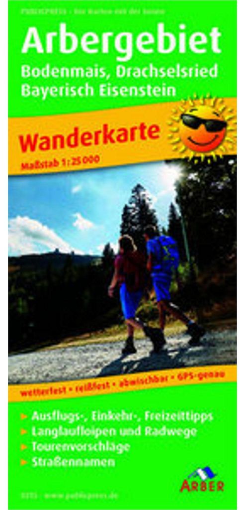 Publicpress Wanderkarte Arbergebiet, Bodenmais, Drachselsried, Bayerisch Eisenstein 1:25.000: Wanderkarte mit Ausflugszielen, Einkehr- & ... GPS-genau