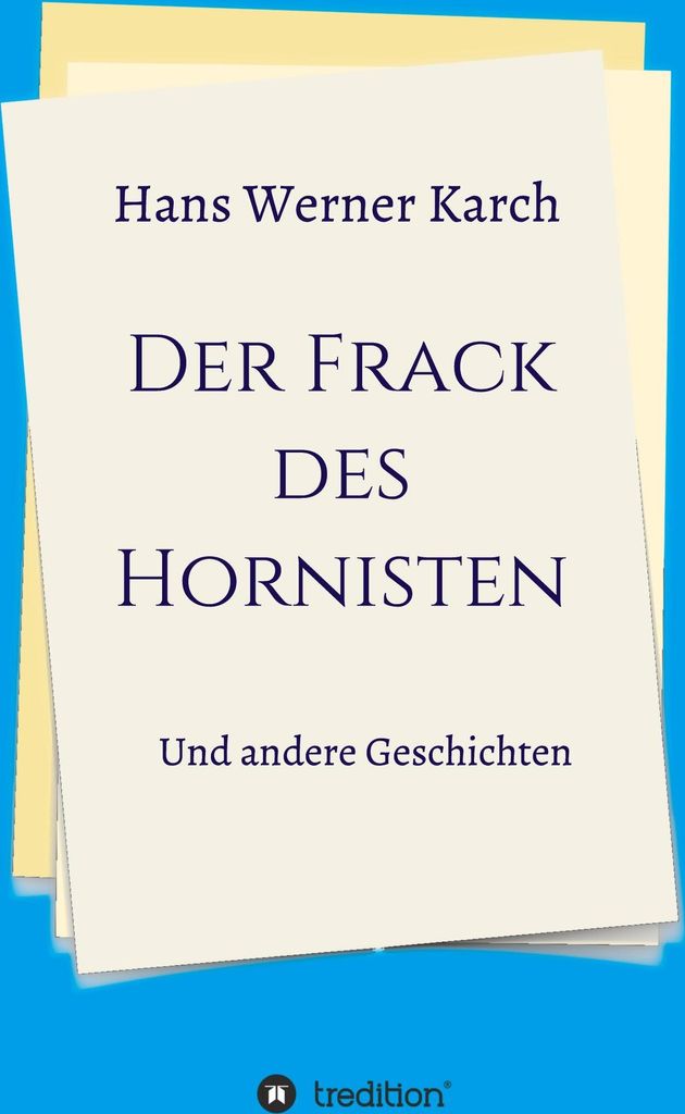 Der Frack des Hornisten