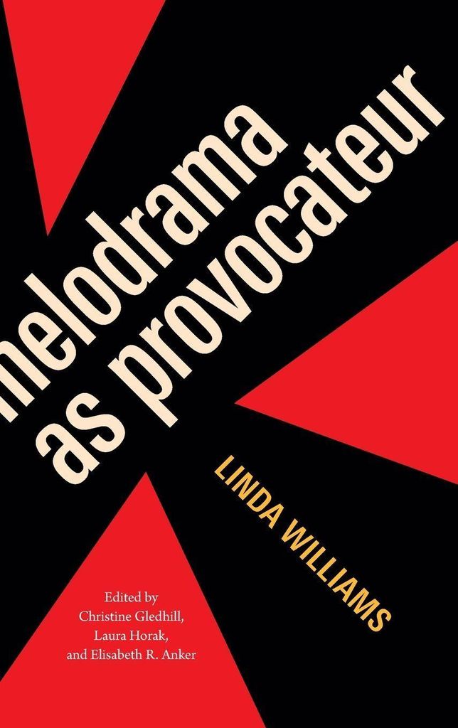 Melodrama as Provocateur