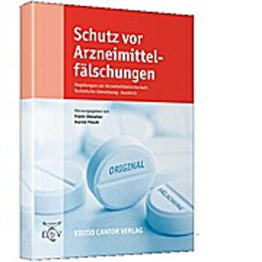 Schutz vor Arzneimittelfälschungen