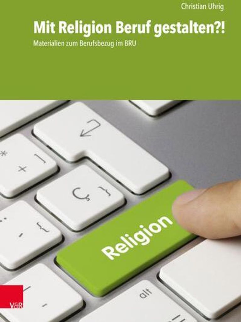 Mit Religion Beruf gestalten?!