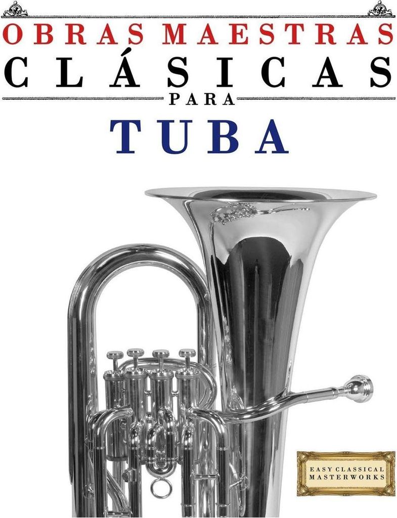 Obras Maestras Clásicas para Tuba