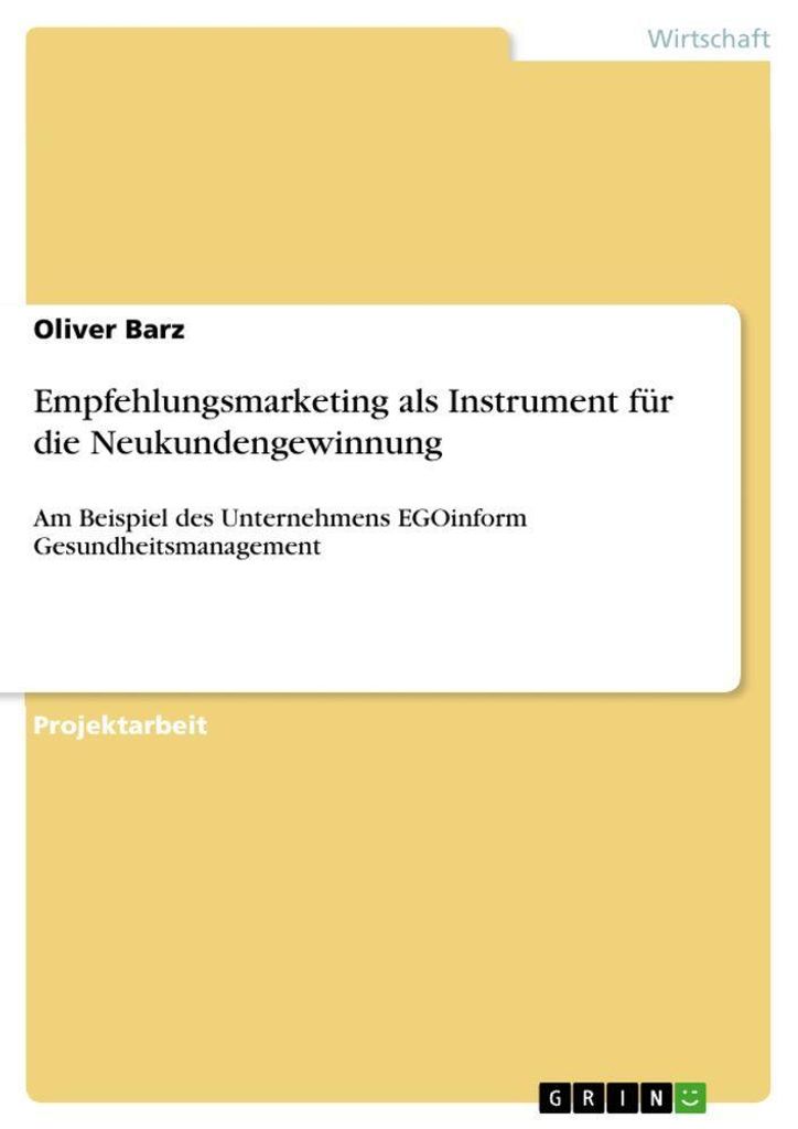 Empfehlungsmarketing als Instrument für die Neukundengewinnung