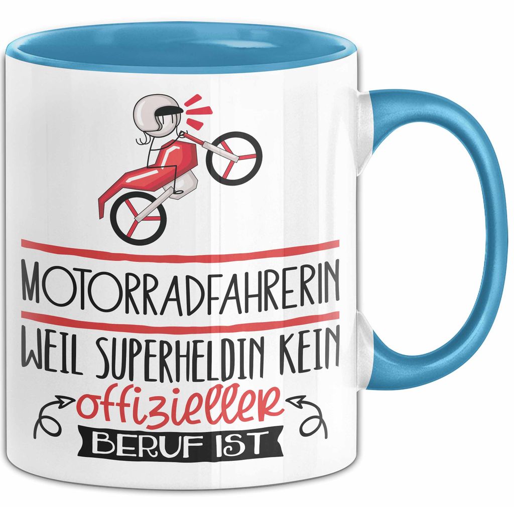 Motorradfahrerin Geschenk Tasse Lustiger Spruch Motorradfahrerin Weil Superheldin Kein Offizieller Beruf Ist Geschenkidee (Blau)