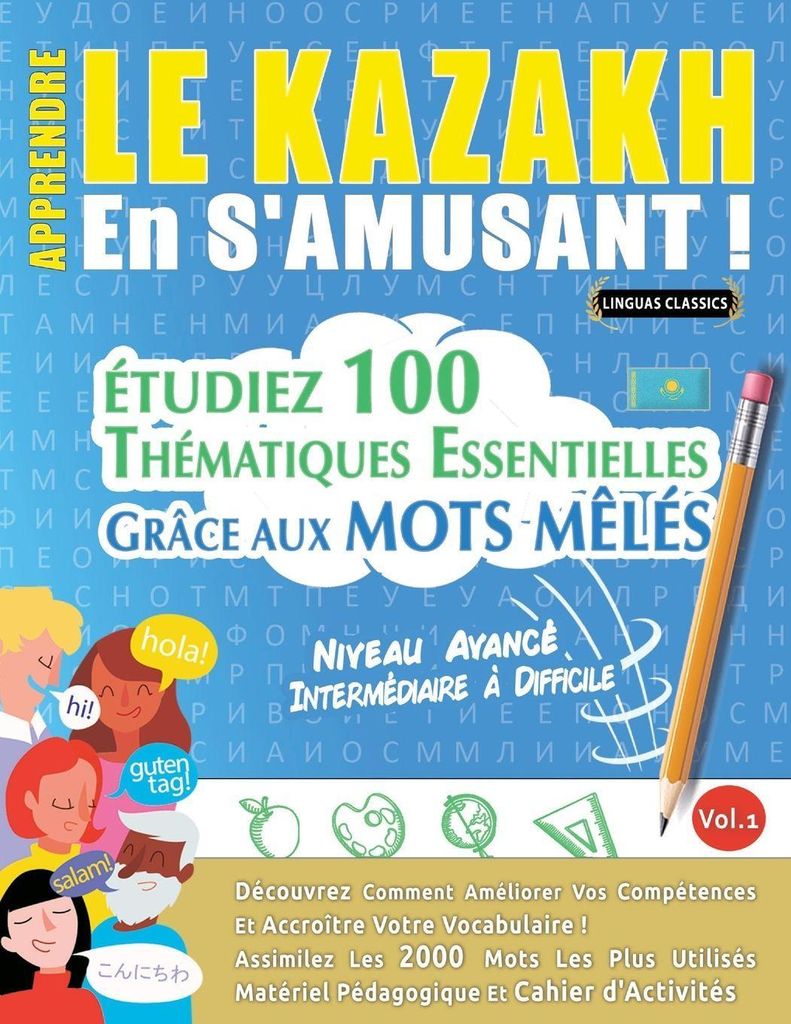 Apprendre Le Kazakh En S'amusant - Niveau Avancé