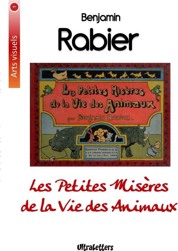 Les Petites Misères de la Vie des Animaux