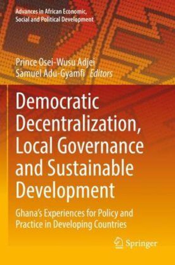 Democratic Decentralization, Local Governance and Sustainable Development