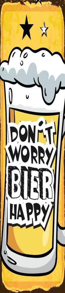 vianmo Blechschild 46x10 cm Don’t worry Bier happy
