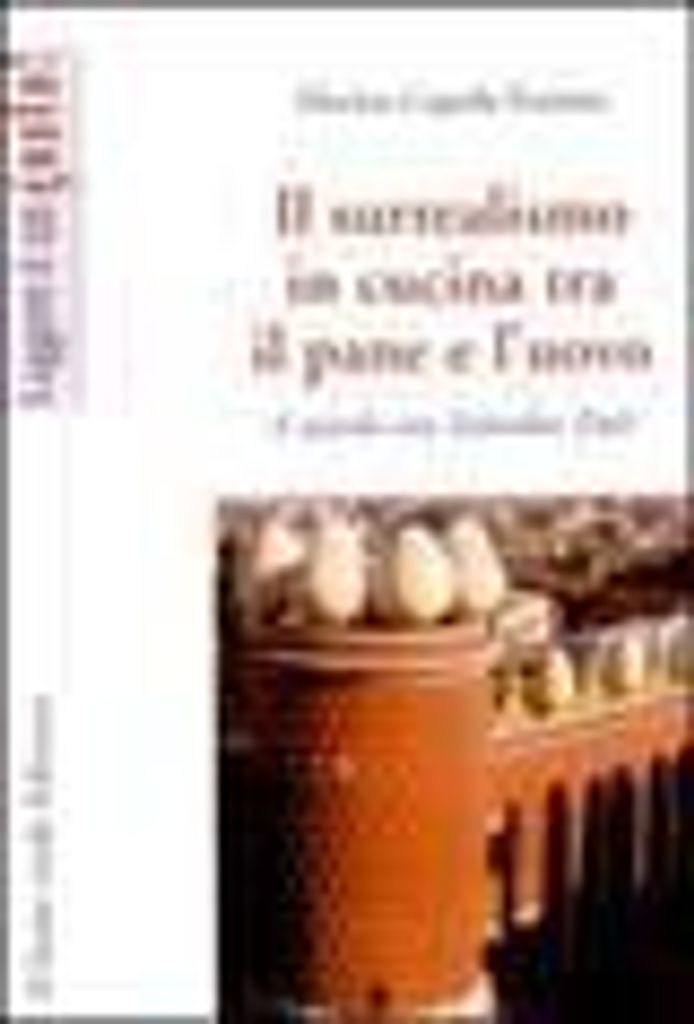 Cepeda Fuentes, M: Surrealismo in cucina tra il pane e l'uov