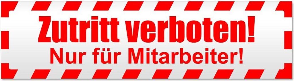 Kiwistar Zutritt verboten Mitarbeiter gestreift Magnetschild Schild magnetisch - 30cm Rot - Magnetfolie für Auto PKW Kfz