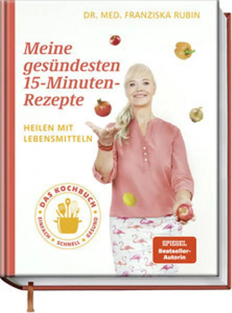 Livre Meine gesündesten 15-Minuten-Rezepte : Recettes saines express