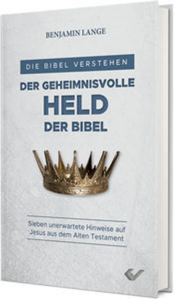 Der geheimnisvolle Held der Bibel : analyse historique et théologique