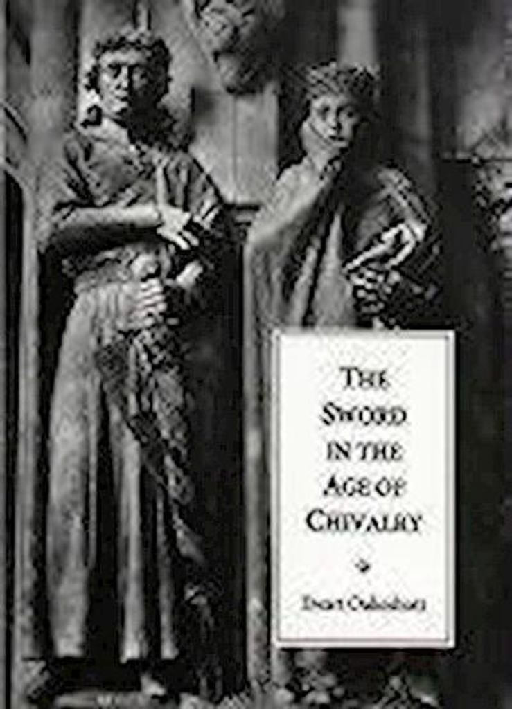 The Sword in the Age of Chivalry