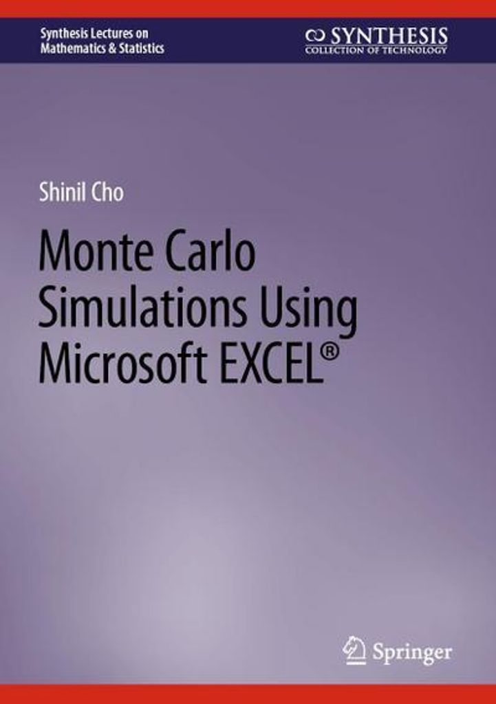 Monte Carlo Simulations Using Microsoft EXCEL