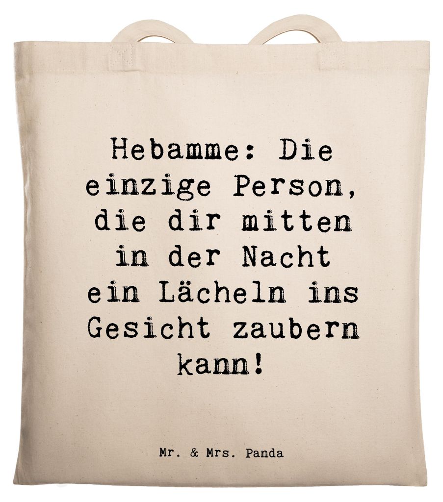 Mr. & Mrs. Panda Tote Bag Spruch Hebamme Lächeln - Transparent - Geschenk, Unitasche, Beruf, Hilfe, Berufe, medizinische Betreuung, Berufsprodukte...