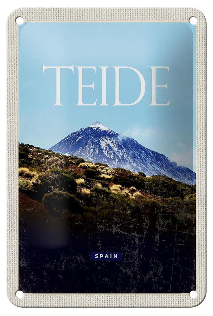 Blechschild Reise 12x18cm Retro Teide Spain höchste Berg Schild