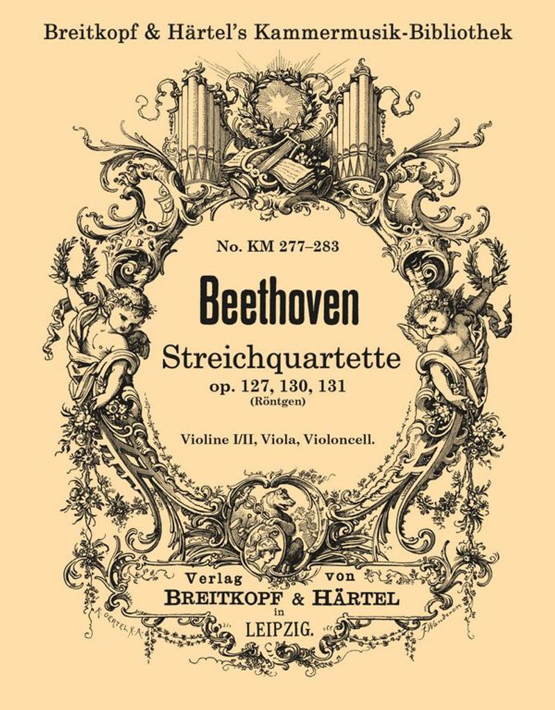 Streichquartette op. 127,130,131