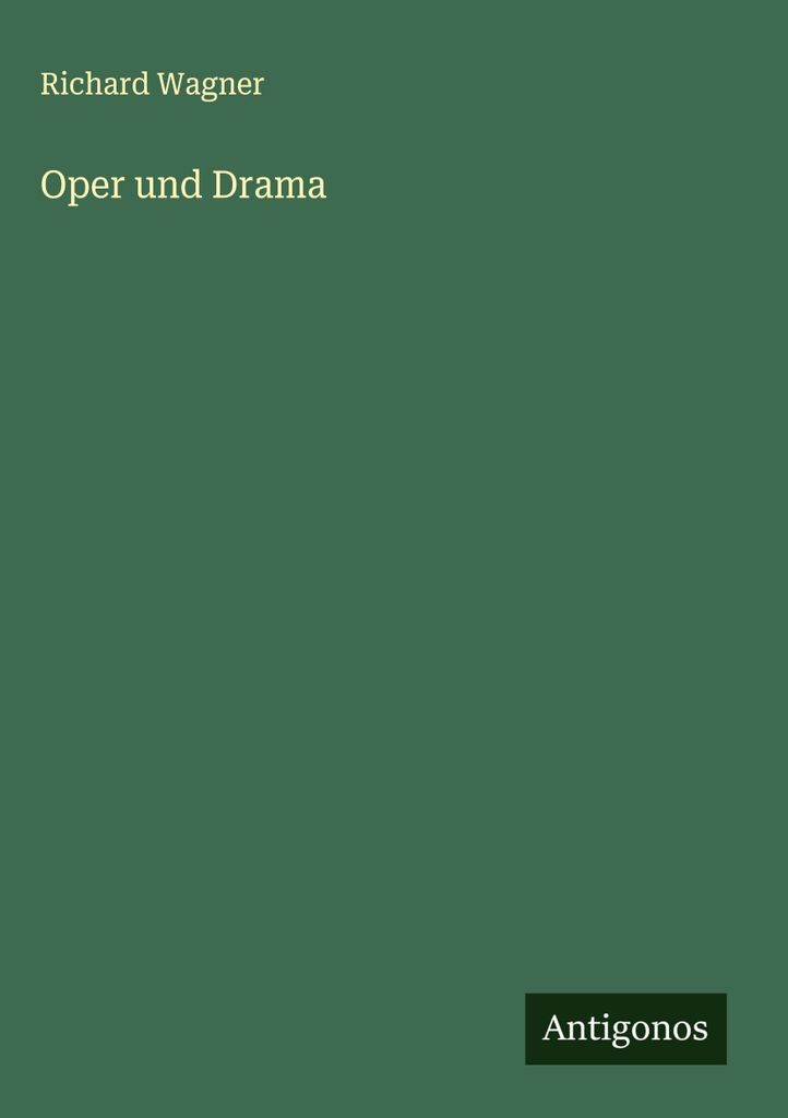Oper und Drama