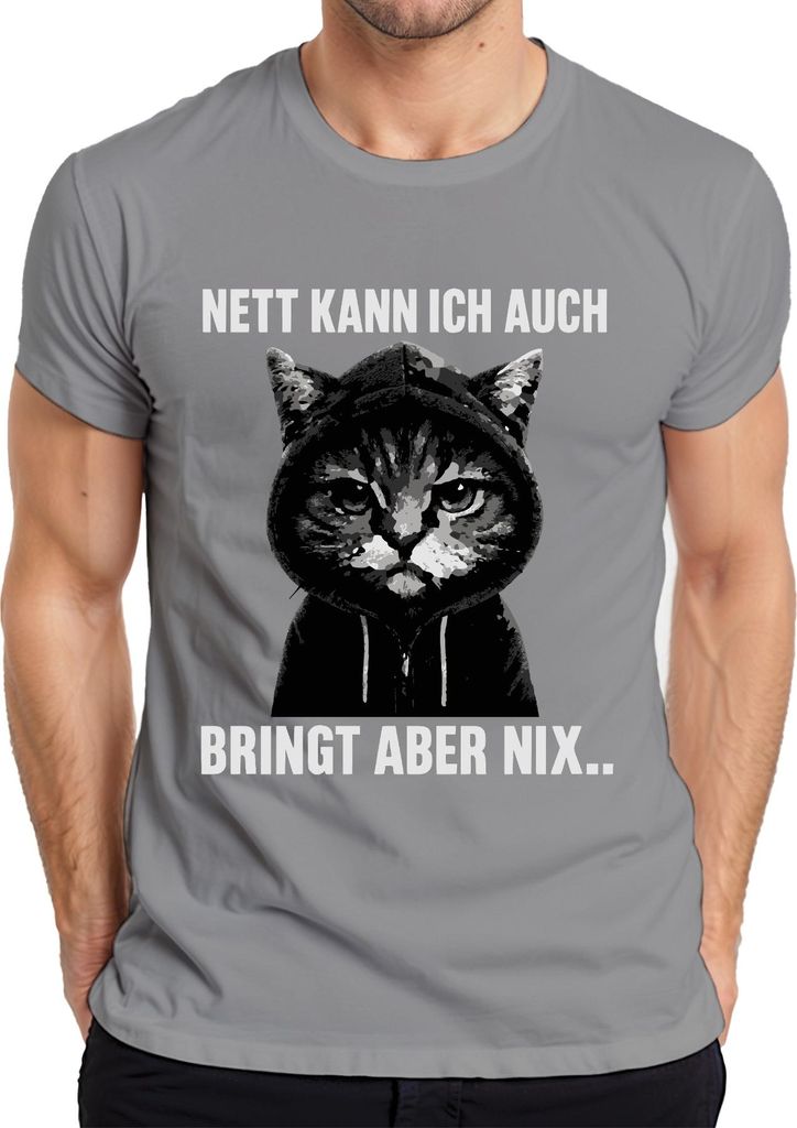 Nett kann ich auch bringt aber nix freche Katze Kapuze lustig Herren T-Shirt, Grau, L