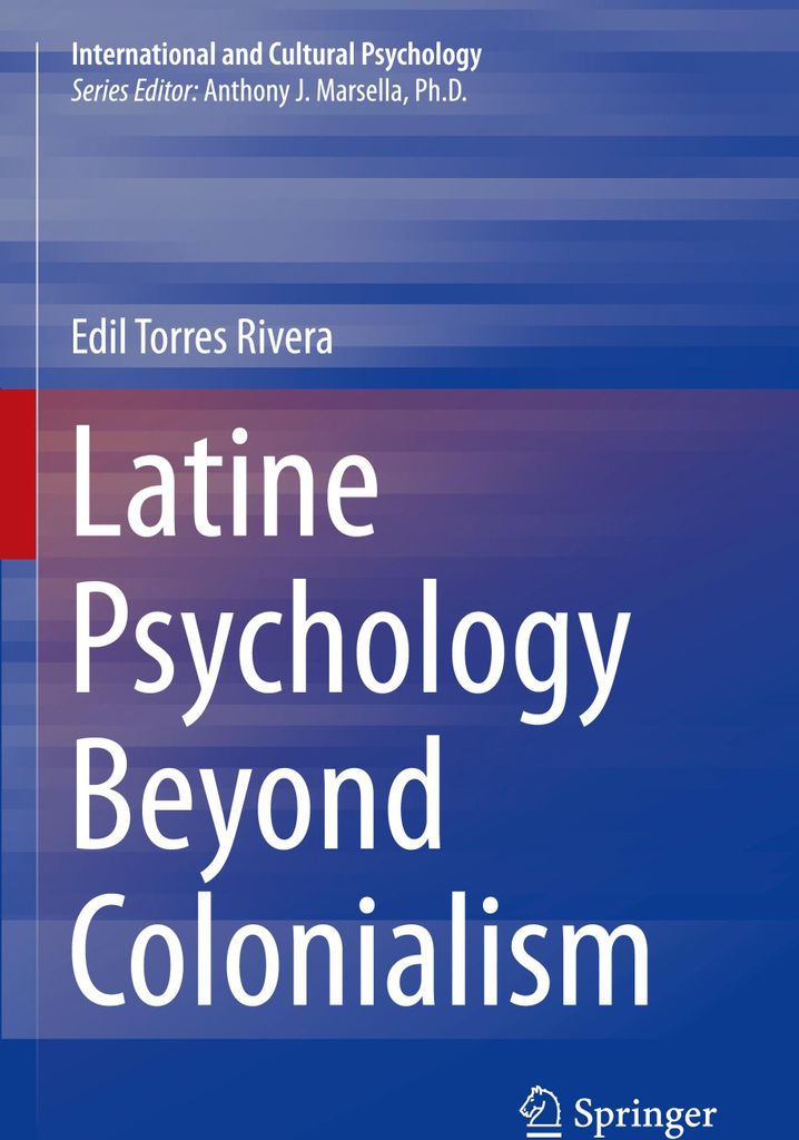 Latine Psychology Beyond Colonialism