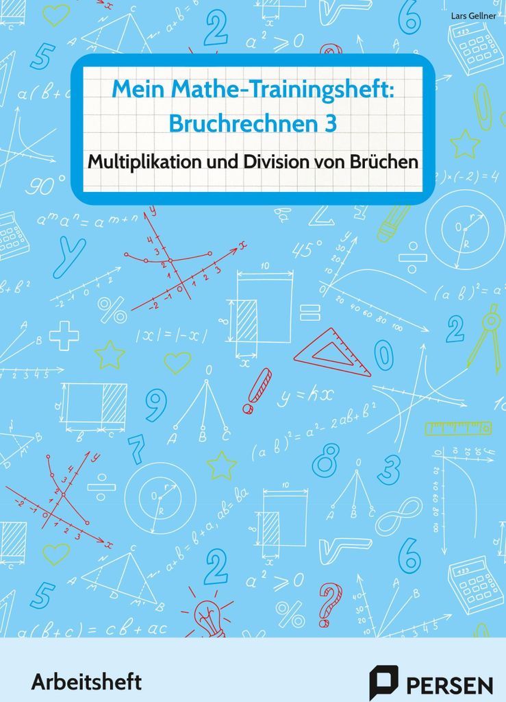 Mein Mathe-Trainingsheft: Bruchrechnen 3