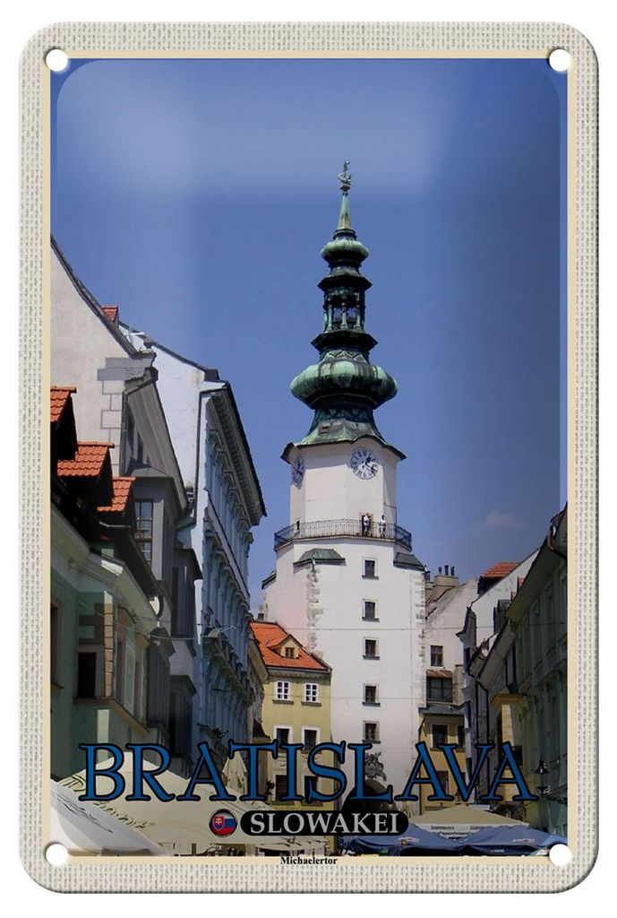 Blechschild Reise 12x18cm Bratislava Slowakei Michaelertor Schild