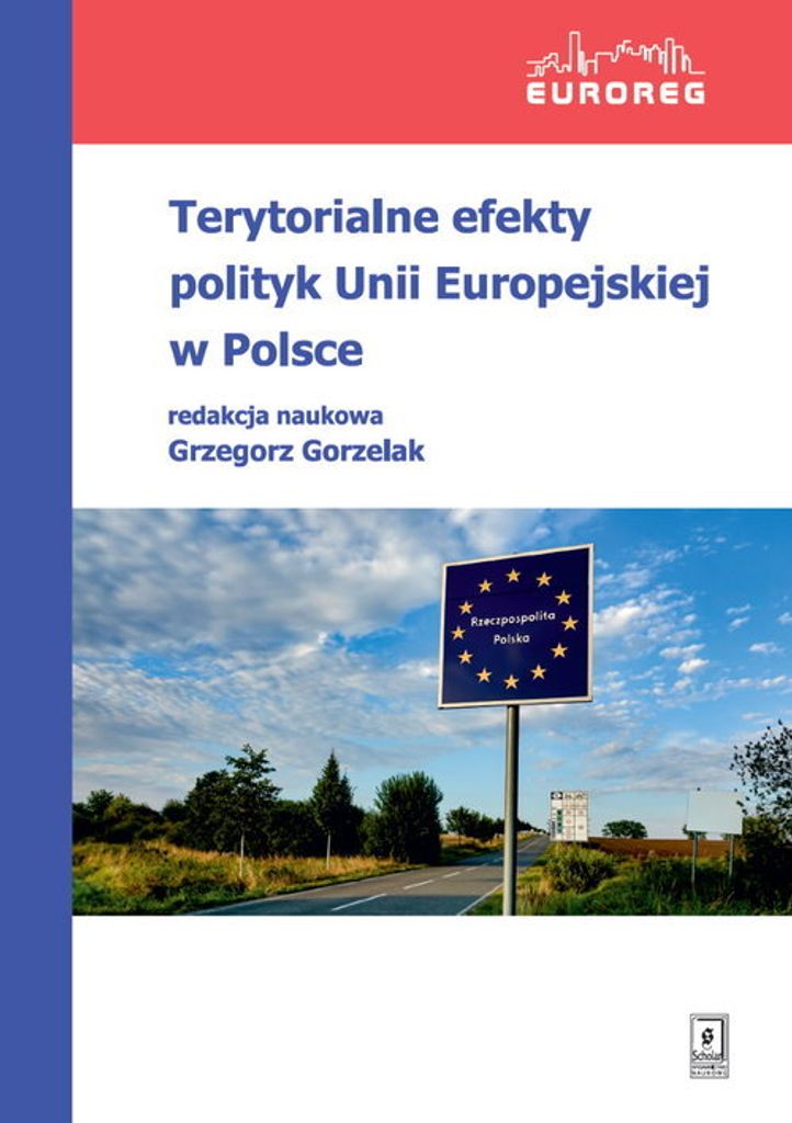 Terytorialne efekty polityk Unii Europejskiej w Polsce - (Buch auf Polnisch)