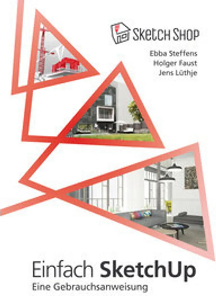 Guide SketchUp Pratique Méthode visuelle pour projets de construction 3D
