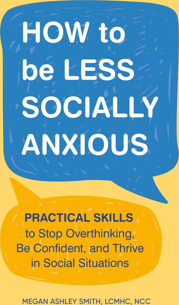 How to Be Less Socially Anxious