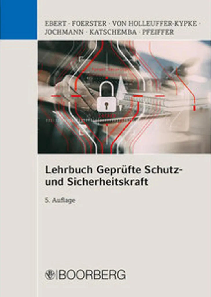 Lehrbuch Geprüfte Schutz- und Sicherheitskraft - Manuel de Formation IHK