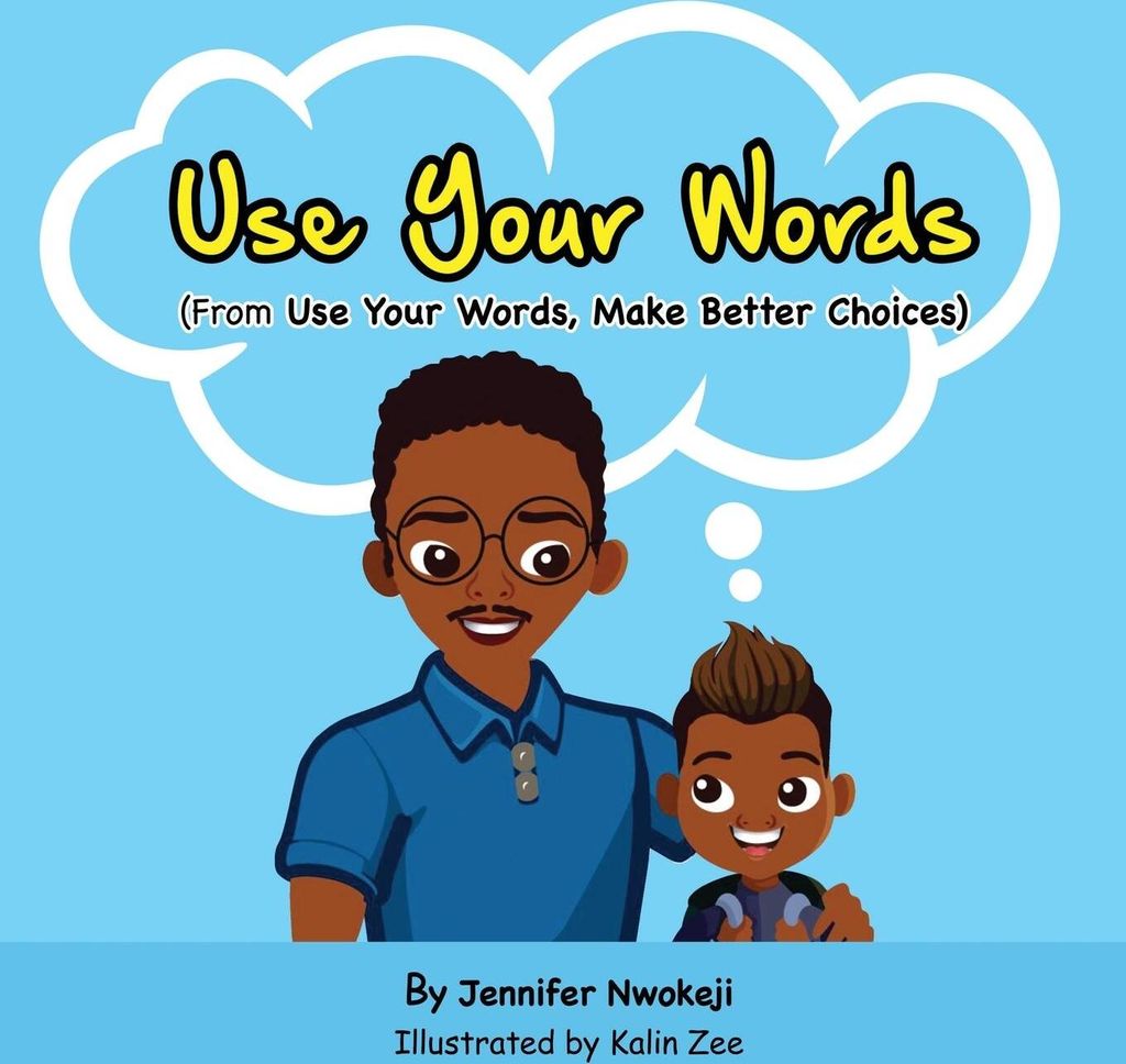 Use Your Words