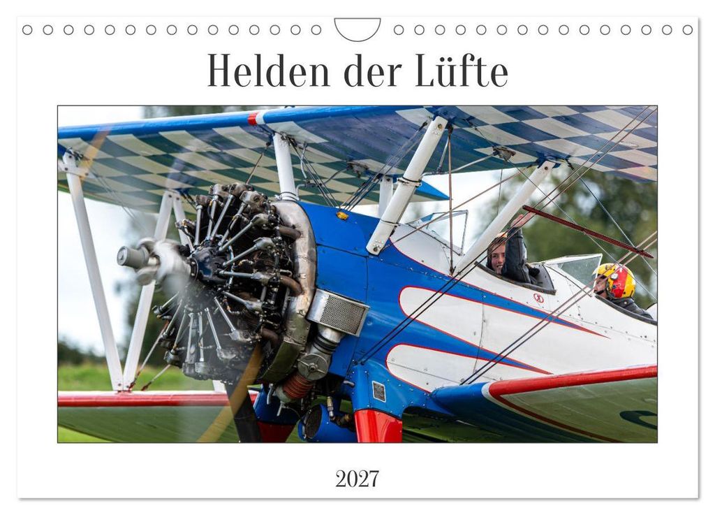 Helden der Lüfte (Wandkalender 2027 DIN A4 quer), CALVENDO Monatskalender