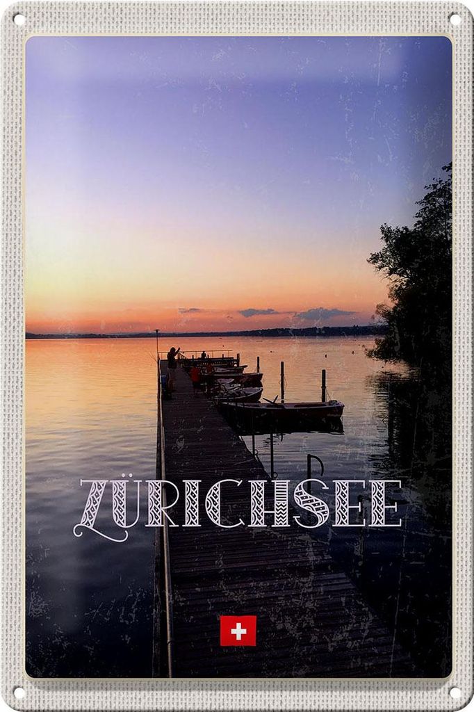 Blechschild Reise 20x30cm Zürich Schweiz Zürichsee Natur Urlaub