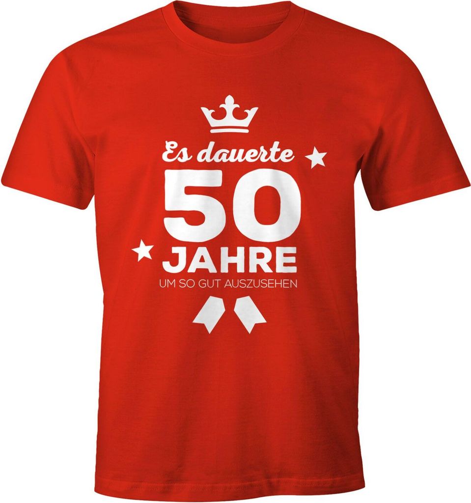 Herren T-Shirt runder Geburtstag Volljährig Es dauerte Jahre um so gut auszusehen 18 20 25 30 40 50 60 70 75 80 Jahre Fun-Shirt Moonworks 50 rot S