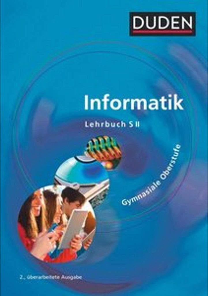 Duden Informatik. Schülerbuch Gymnasiale Oberstufe