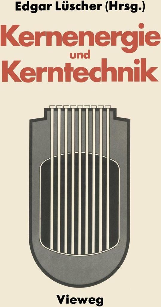 Kernenergie und Kerntechnik